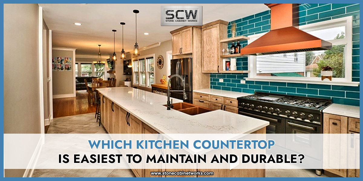 Which kitchen countertop is easiest to maintain and durable?